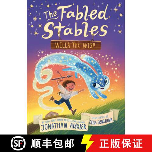 【3-4周达】小精灵威拉 传说中的马厩1 Willa the Wisp (the Fabled Stables Book #1) [9781419742712]