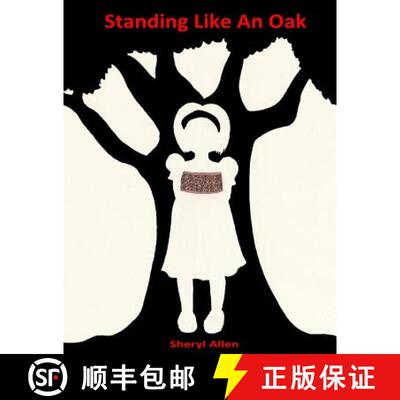 【3-4周达】Standing Like An Oak: Feeling Special Even When Bullied [9780615957043]