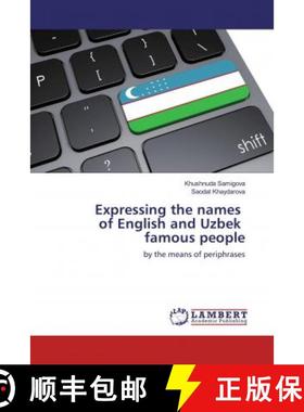 预订 Expressing the names of English and Uzbek famous people [9786200249906]