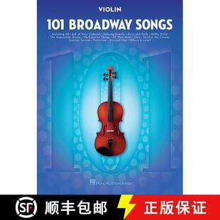 【3-4周达】101 Broadway Songs for Violin Instrumental Folio Sheet Music for Solo Violin Includes Defy... [9781495052538]