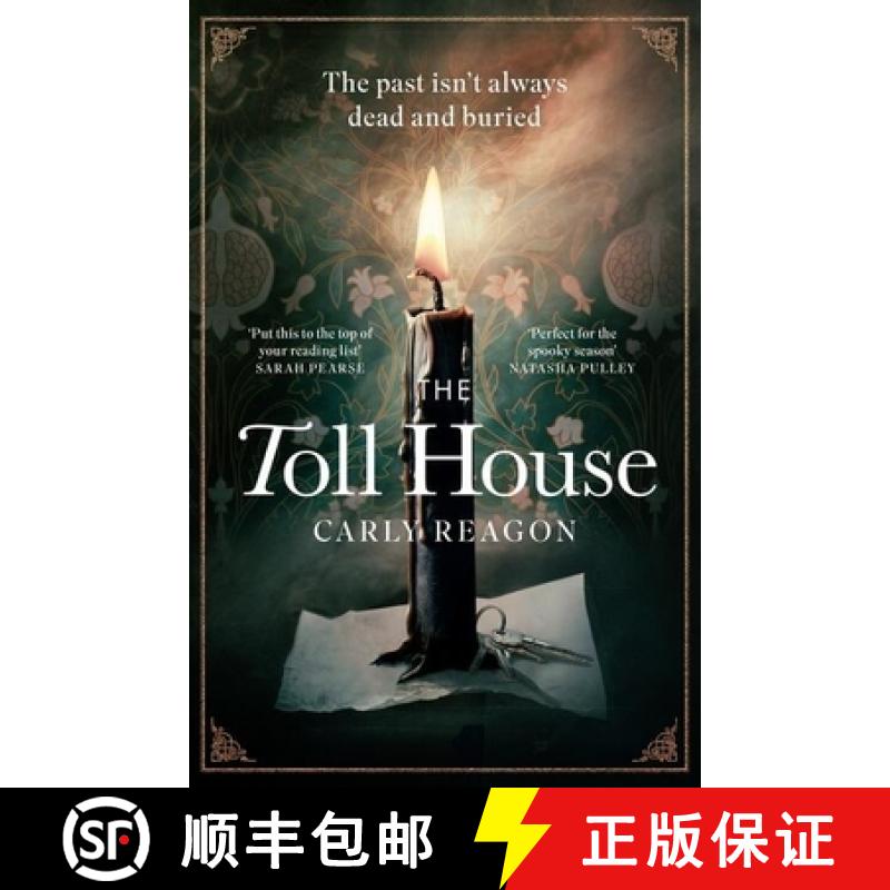 【3-4周达】The Toll House: A Thoroughly Chilling Ghost Story to Keep You Up Through Autumn Nights [9781408726457]