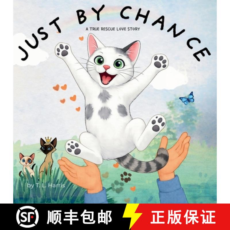 【3-4周达】Just By Chance: A True Rescue Love Story [9798994636039]图片