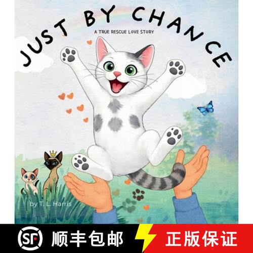 【3-4周达】Just By Chance: A True Rescue Love Story [9798994636039]