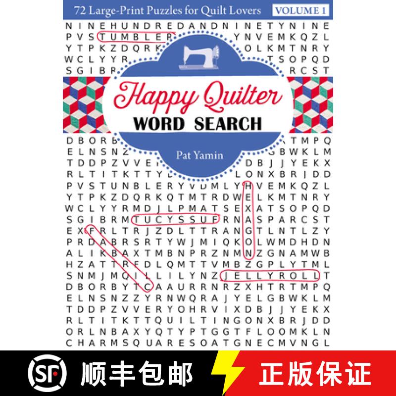 【3-4周达】Happy Quilter Word Search - Print-On-Demand Edition: 72 Large Print Puzzles for Quilt Lovers [9781617453601]
