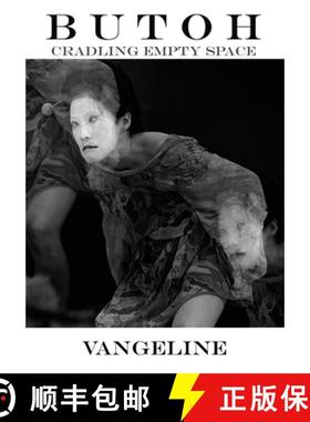 【3-4周达】Butoh: Cradling Empty Space [9781735766003]