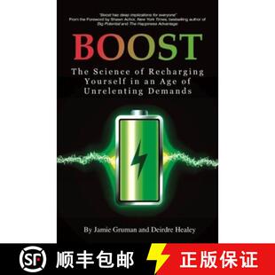 【3-4周达】Boost: The Science of Recharging Yourself in an Age of Unrelenting Demands (hc) [9781641133036]