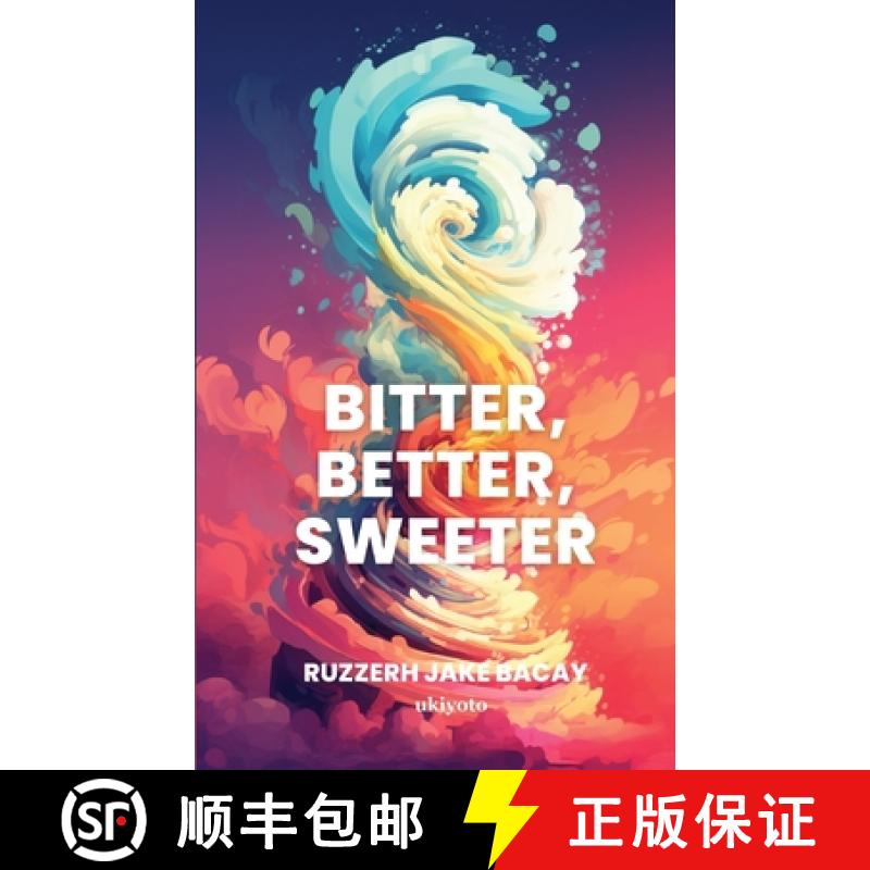 【3-4周达】Bitter, Better, Sweeter [9789360169237]