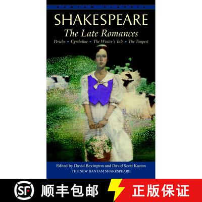 【3-4周达】The Late Romances: Pericles, Cymbeline, The Winter's Tale, The Tempest [9780553212884]
