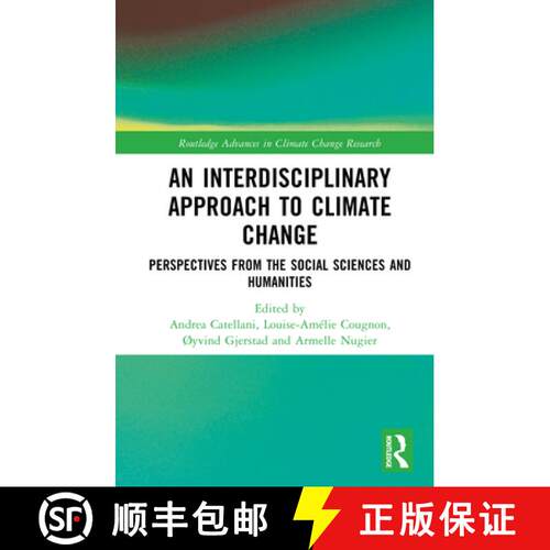 【3-4周达】精装 An Interdisciplinary Approach to Climate Change: Perspectives from the Social Science... [9781041050087]