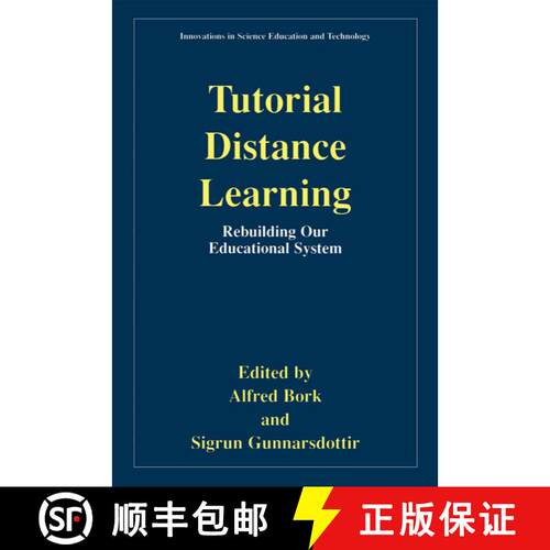 【3-4周达】Tutorial Distance Learning : Rebuilding Our Educational System [9780306466441]