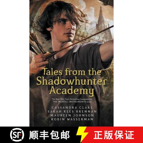 【3-4周达】Tales from the Shadowhunter Academy [9781406373585]