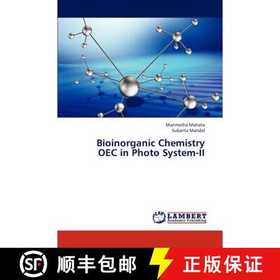 预订 Bioinorganic Chemistry  OEC in Photo System-II [9783848449040]