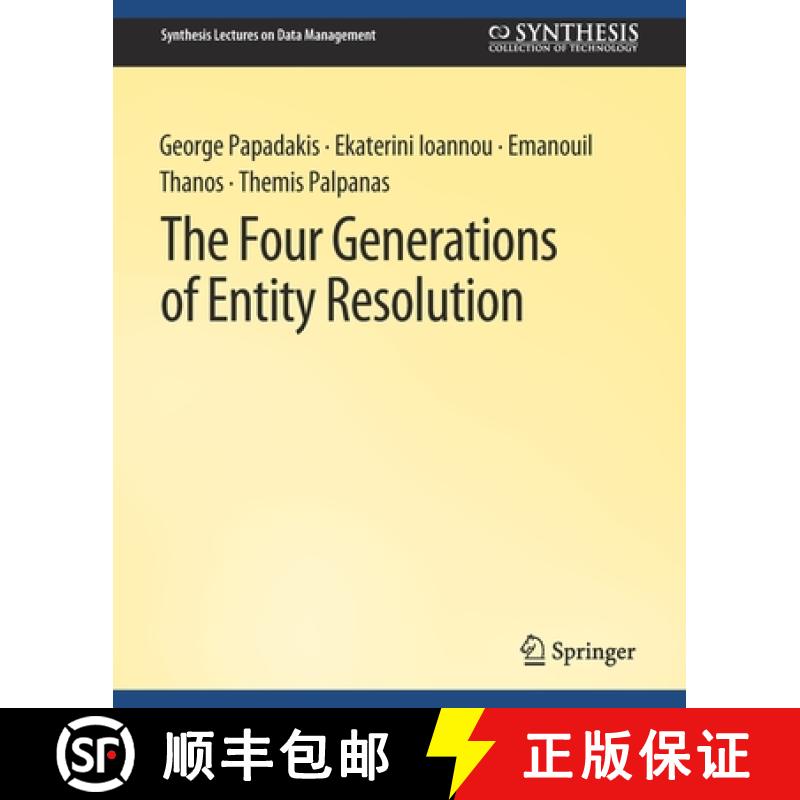 【3-4周达】The Four Generations of Entity Resolution [9783031007507]