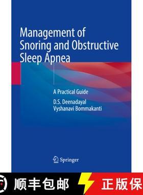【3-4周达】Management of Snoring and Obstructive Sleep Apnea : A Practical Guide [9789811666223]