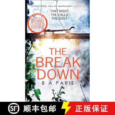 【3-4周达】Breakdown: The gripping thriller from the bestselling author of Behind Closed Doors [9781848454996]