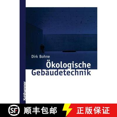 【3-4周达】Ökologische Gebäudetechnik [9783322978561]