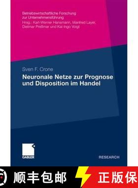 【3-4周达】Neuronale Netze Zur Prognose Und Disposition Im Handel [9783834911742]
