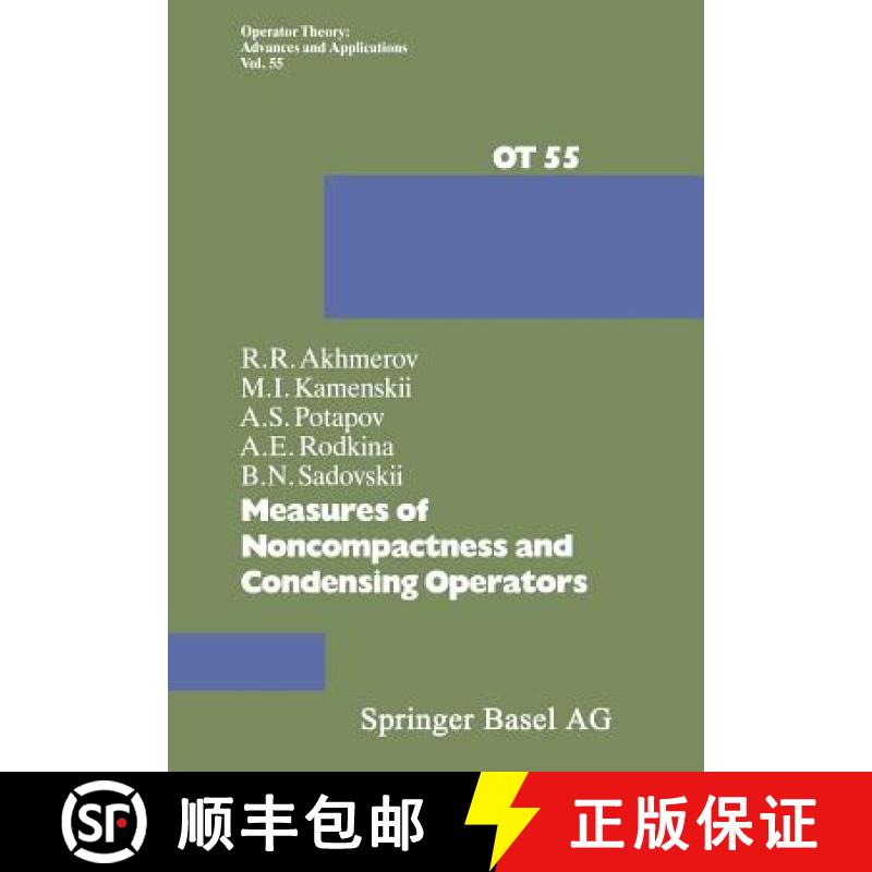 【3-4周达】Measures of Noncompactness and Condensing Operators [9783034857291]