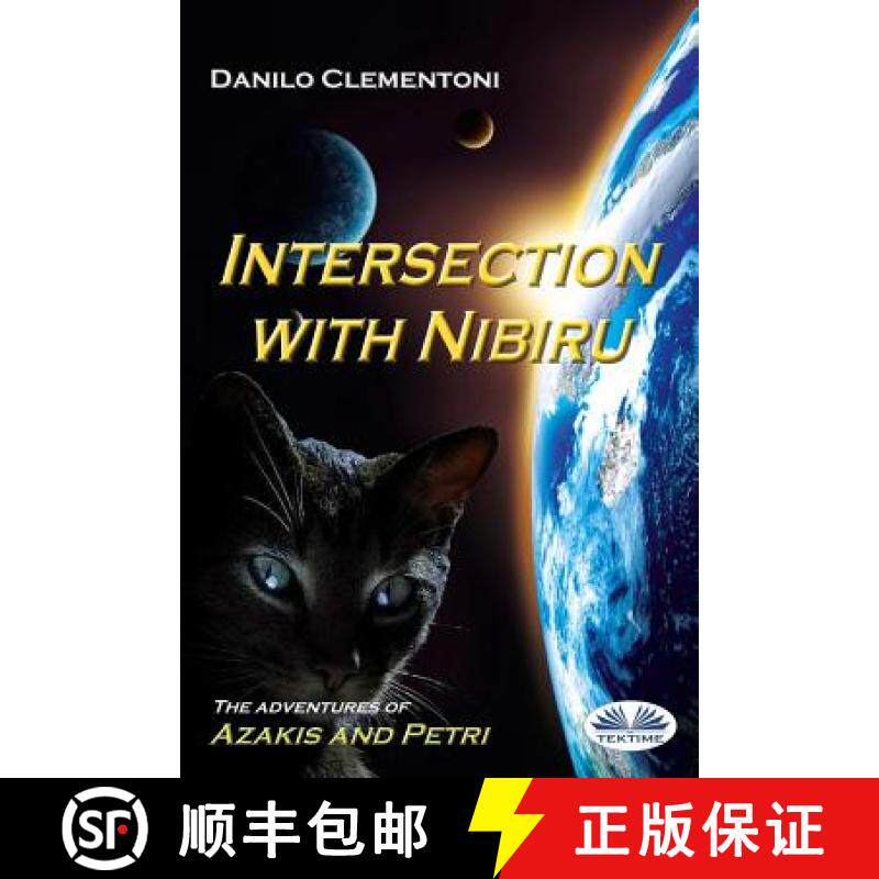 【3-4周达】Intersection with Nibiru: The adventures of Azakis and Petri [9788873043355]