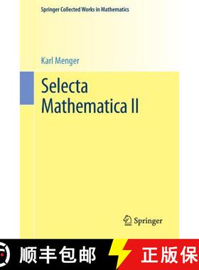 【3-4周达】Selecta Mathematica II [9783709148631]