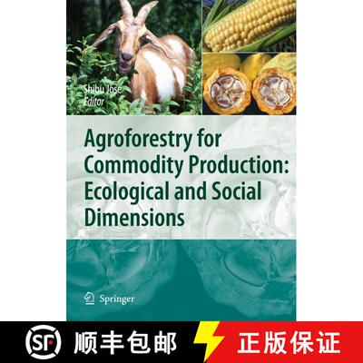 【3-4周达】精装 Agroforestry for Commodity Production: Ecological and Social Dimensions [9789048133642]