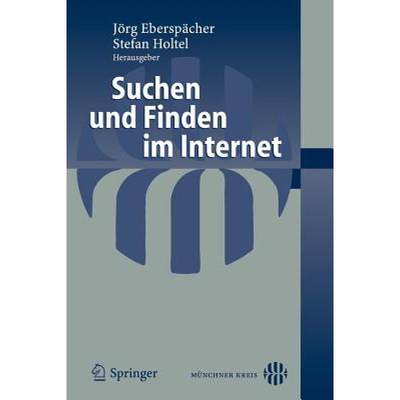 【4周达】Suchen Und Finden Im Internet [9783540382232]