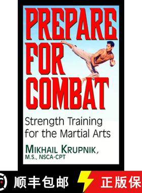 【3-4周达】Prepare for Combat : Strength Training for the Martial Arts [9781591201830]