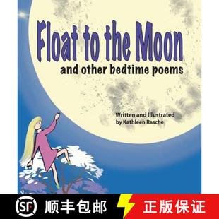 bedtime 9781945069017 Float Moon and the 4周达 poems other