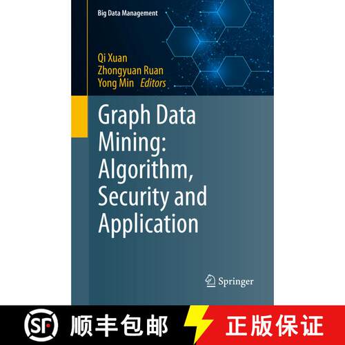 【3-4周达】精装 Graph Data Mining : Algorithm, Security and Application [9789811626081]
