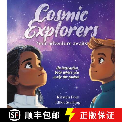 【3-4周达】Cosmic Explorers: An interactive book where YOU make the choices [9781037044960]