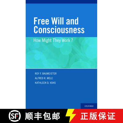 【3-4周达】精装 Free Will and Consciousness: How Might They Work? [9780195389760]