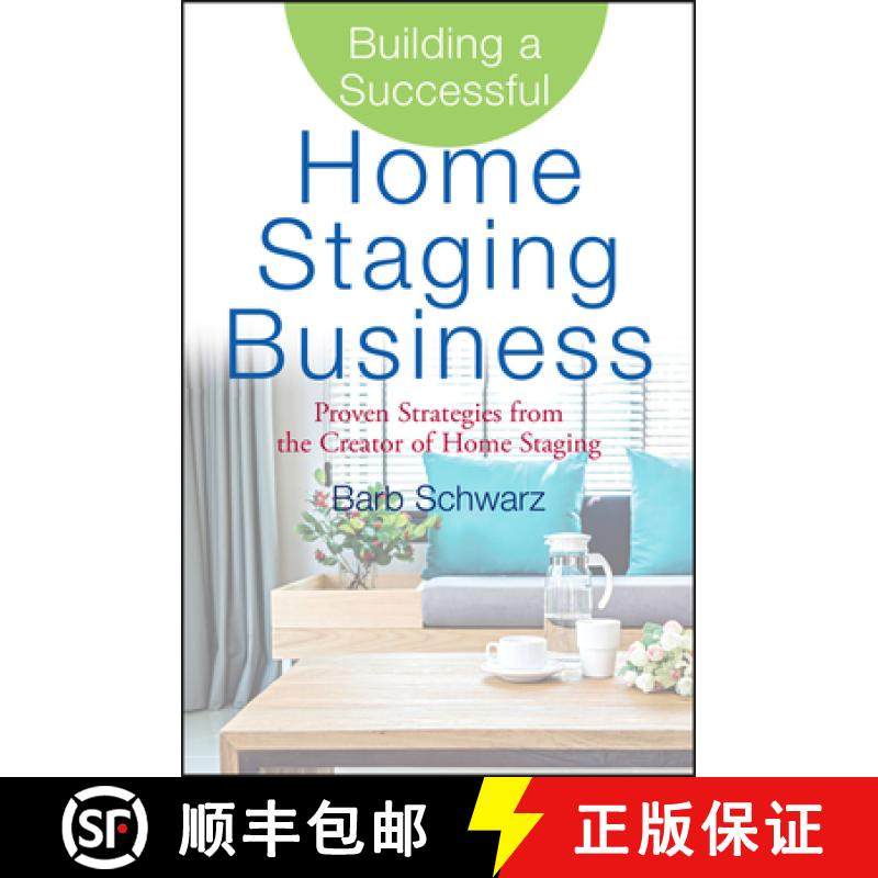 【3-4周达】Building A Successful Home Staging Business: Proven Strategies From The Creator Of Home St... [9780470119358]
