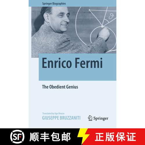 【3-4周达】精装 Enrico Fermi : The Obedient Genius (1st ed. 2016) [9781493935314]