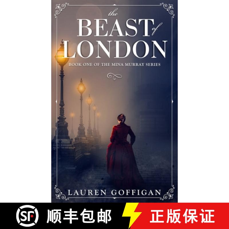 【3-4周达】The Beast of London: A Retelling of Bram Stoker's Dracula [9798990234482]