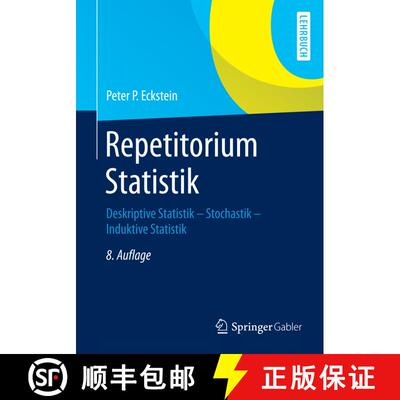 【3-4周达】Repetitorium Statistik : Deskriptive Statistik - Stochastik - Induktive Statistik (8., akt... [9783658057473]