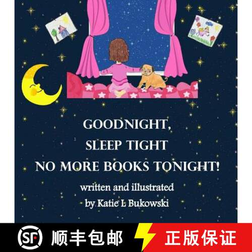 【3-4周达】Goodnight Sleep Tight, No More Books Tonight [9780692988787]