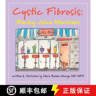 Cystic Fibrosis Wacky Machines 4周达 Juice 9781009440813