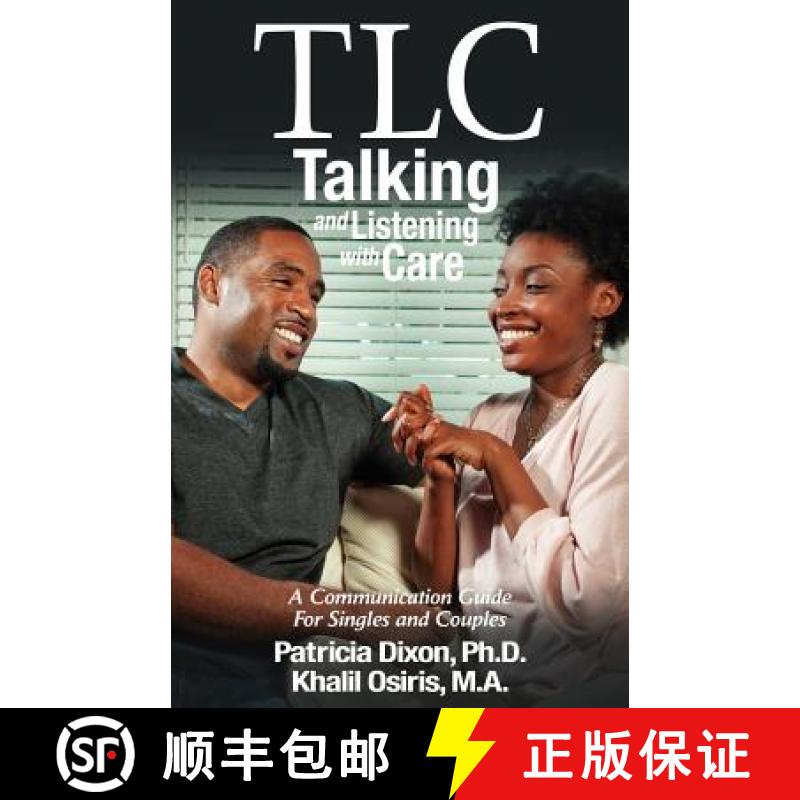 【3-4周达】TLC--Talking and Listening with Care: A Communication Guide for Singles and Couples [9780971900486]