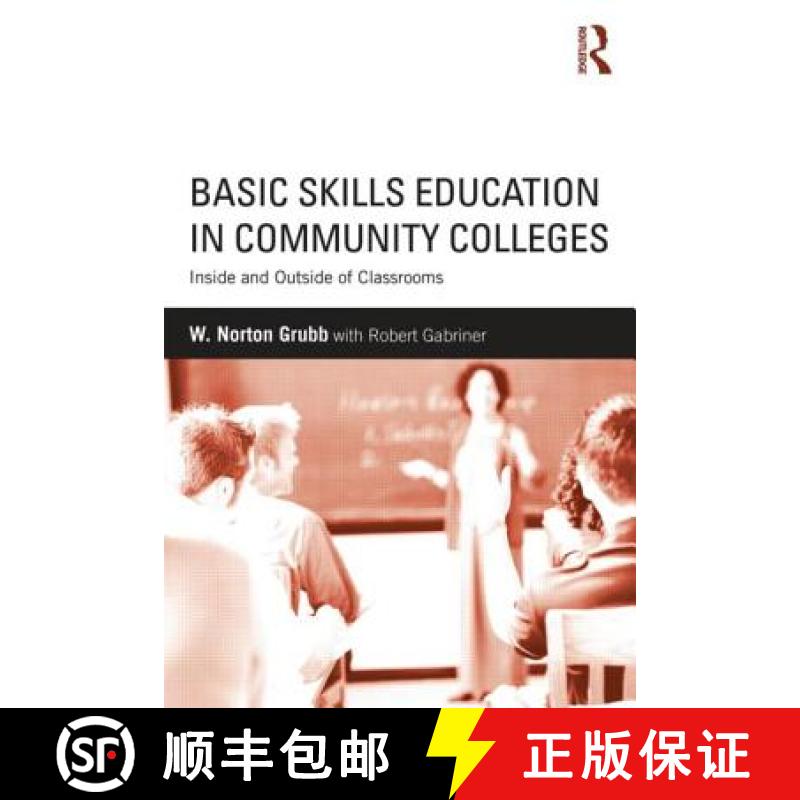 【3-4周达】Basic Skills Education in Community Colleges : Inside and Outside of Classrooms [9780415634755]