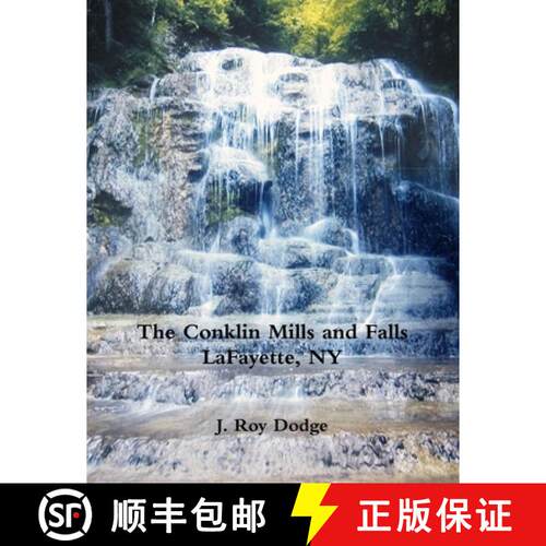 【3-4周达】The Conklin Mills and Falls LaFayette, NY [9781329927056]