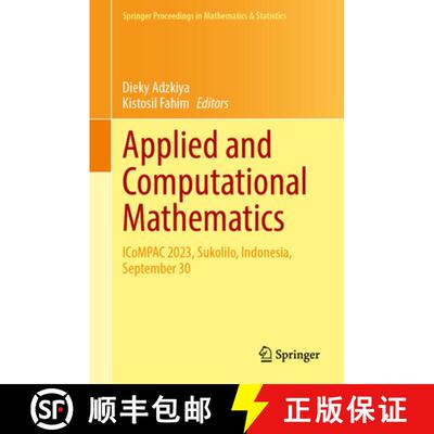 【3-4周达】精装 Applied and Computational Mathematics: ICoMPAC 2023, Sukolilo, Indonesia, September 30 [9789819721351]