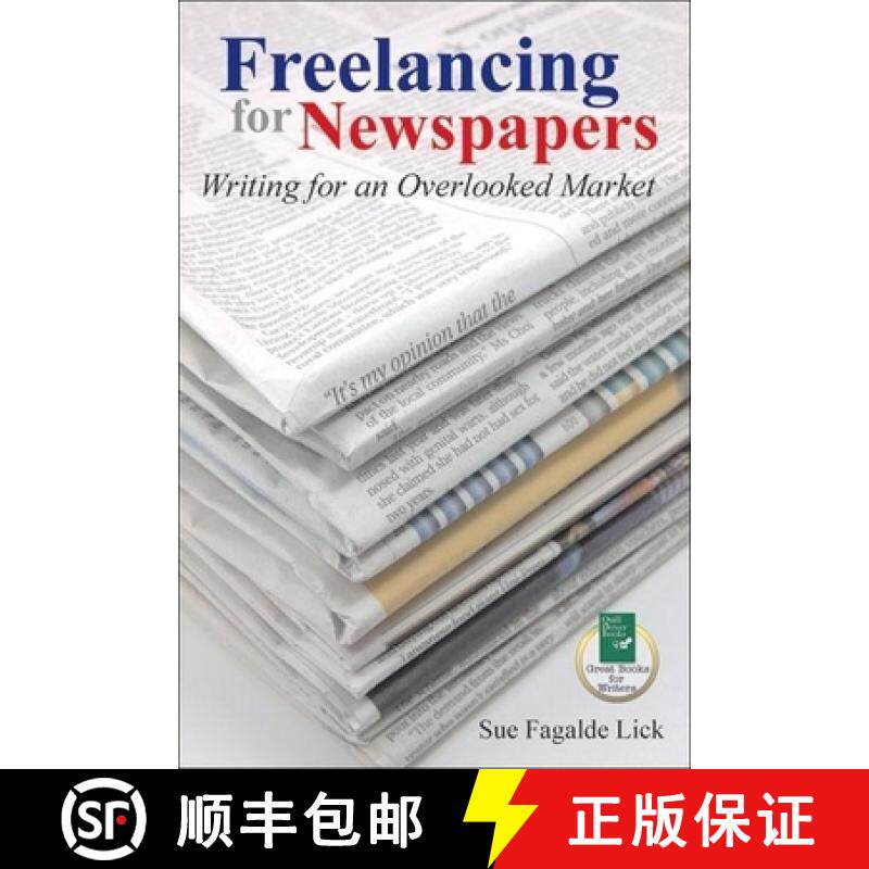 预订 Freelancing for Newspapers: Writing for an Overlooked Market: Writing for an Overlooked Market [9781884956683]