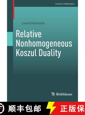 【3-4周达】Relative Nonhomogeneous Koszul Duality [9783030895396]