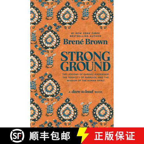 【3-4周达】精装 Strong Ground: The Lessons of Daring Leadership, the Tenacity of Paradox, and the Wis... [9781984855749]