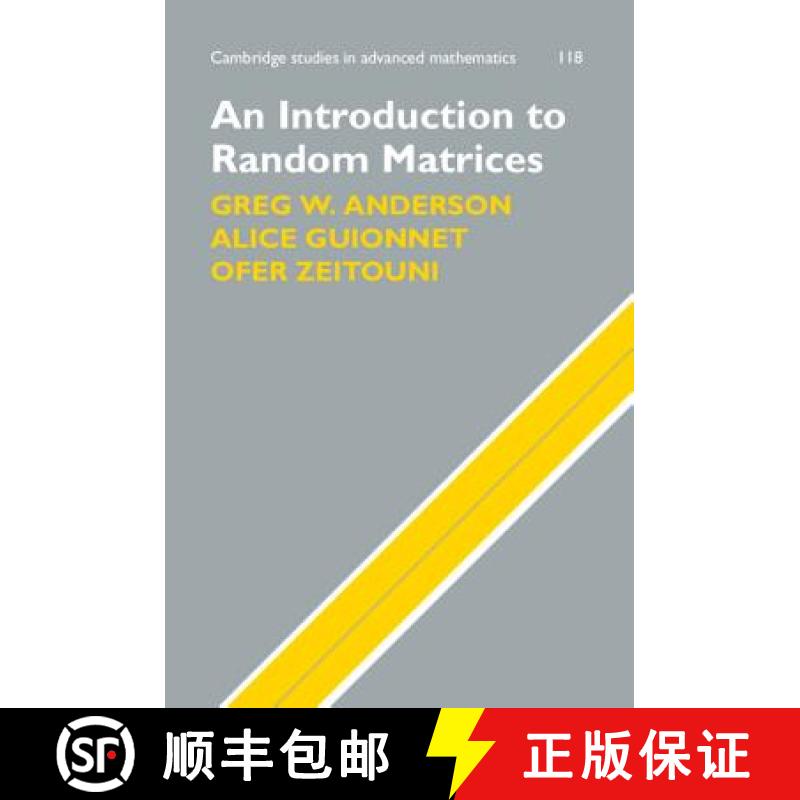 【3-4周达】随机矩阵导论 An Introduction to Random Matrices [9780521194525]