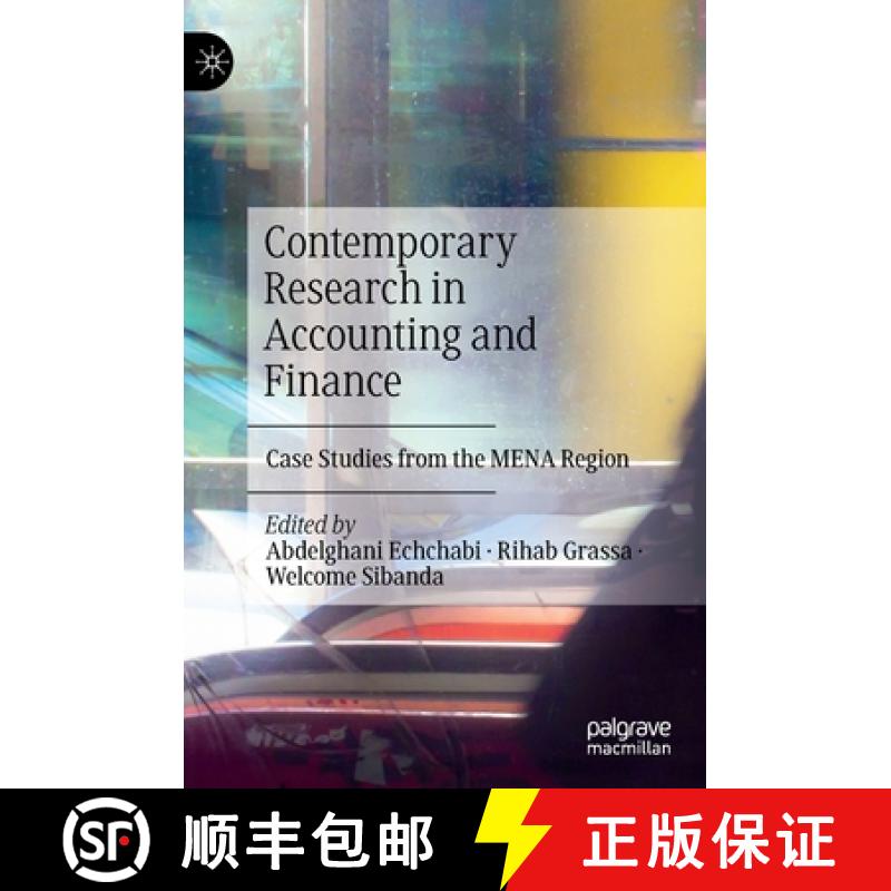 【3-4周达】Contemporary Research in Accounting and Finance : Case Studies from the MENA Region [9789811682667]