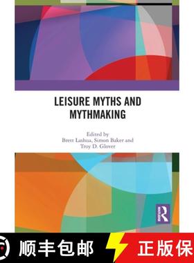 【3-4周达】Leisure Myths and Mythmaking [9781032285801]
