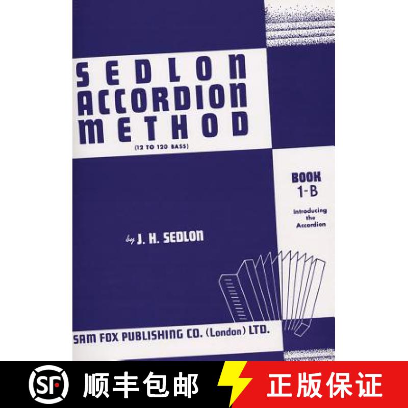 【2-3周达】Sedlon Accordion Method, Bk 1b: (12 to 120 Bass) [9780571529674]