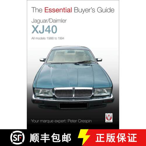【3-4周达】Jaguar/Daimler Xj40: The Essential Buyer’s Guide [9781845841928]