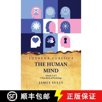 【3-4周达】The Human Mind  A Text-Book of Psychology Volume 1 of 2 [9798890962515]